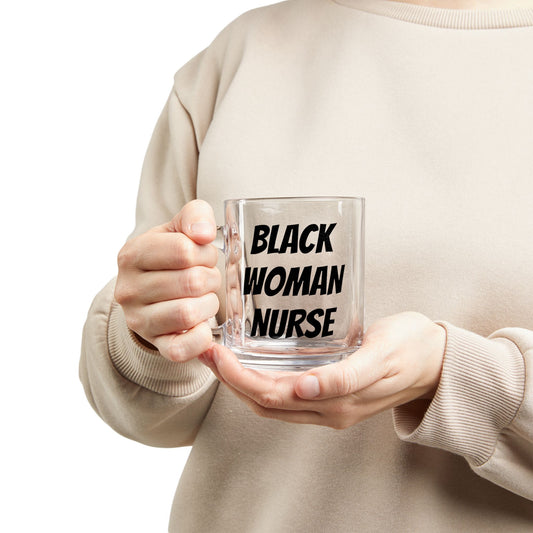Black Woman Nurse Glass Mug — 10oz Clear Coffee Cup for Nurses, Gift for Black Female Nurses