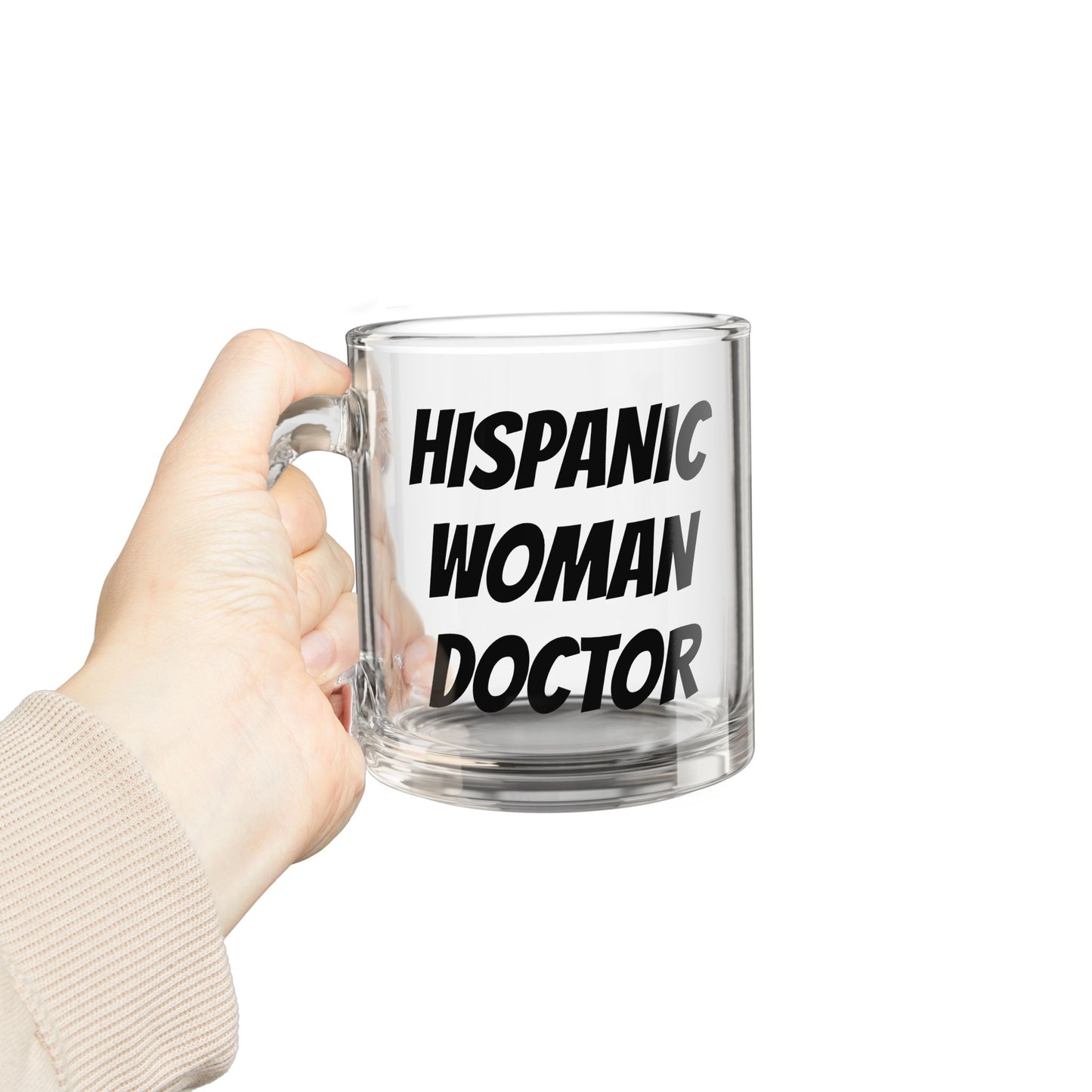 Hispanic Woman Doctor Glass Mug – 10oz Inspirational Coffee Cup